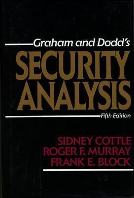 Security Analysis: Fifth Edition - Sidney Cottle, Roger Murray, Frank Block