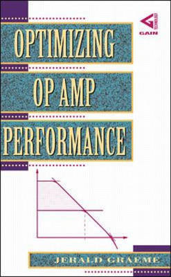 Optimizing Op Amp Performance - Jerald Graeme