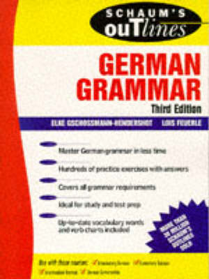 Schaum's Outline of German Grammar - Elke Gschossmann-Hendershot