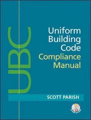 Uniform Building Code Compliance Manual - Scott Parish