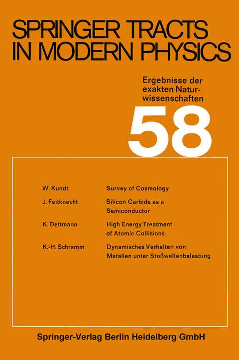 Springer Tracts in Modern Physics - W. Kundt, J. Feitknecht, K. Dettmann, K.H. Schramm