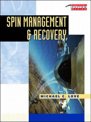 Spin Management & Recovery - Michael Charles Love