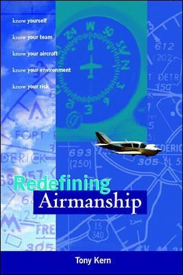 Redefining Airmanship - Tony Kern