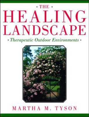 Healing Landscape - Martha Tyson