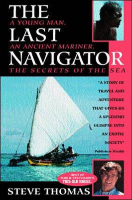 The Last Navigator - Stephen Thomas