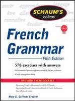 Schaum's Outline of French Grammar, 5ed - Mary Crocker