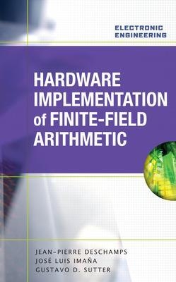 Hardware Implementation of Finite-Field Arithmetic - Jean-Pierre Deschamps