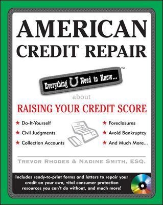 American Credit Repair: Everything U Need to Know About Raising Your Credit Score - Trevor Rhodes