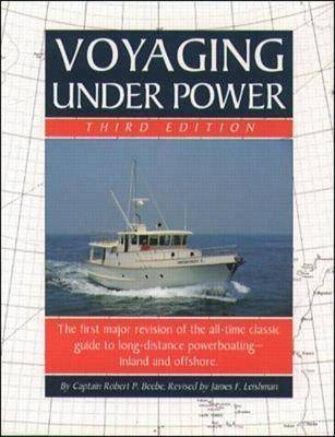 Voyaging Under Power -  Beebe