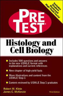 Histology and Cell Biology: Pretest Self Assessment and Review -  Klein
