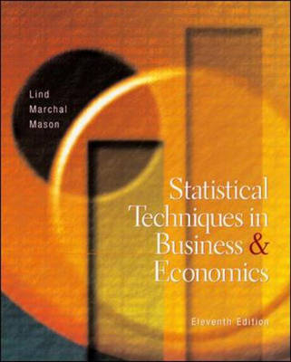Statistical Techniques in Business and Economics - Robert D. Mason, Douglas Lind, William Marchal