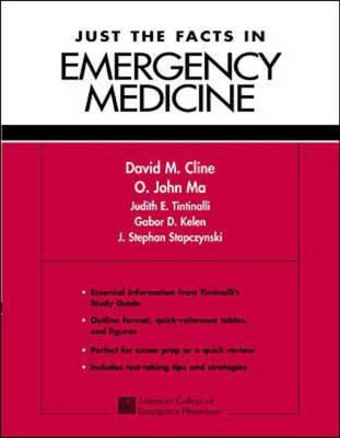 Just the Facts in Emergency Medicine -  CLINE