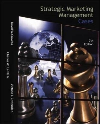 Strategic Marketing Management Cases - David W. Cravens, Prof C. Lamb, Victoria L. Crittenden
