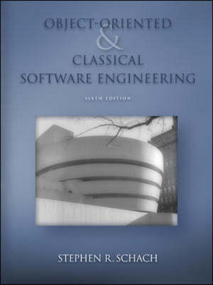 Object-oriented and Classical Software Engineering - Stephen Schach