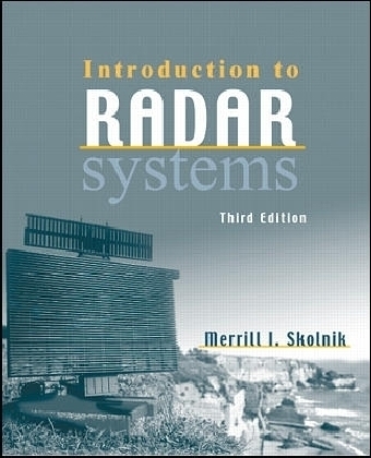 Introduction to Radar Systems (Int'l Ed) - Merrill Skolnik