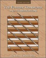 Fourier Transform and Its Applications - Ronald N. Bracewell
