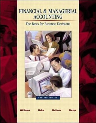 Financial and Managerial Accounting - Walter B. Meigs