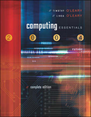 Computing  Essentials 2004 Complete Ediion with Powerweb CD and O'Leary Expansion CD