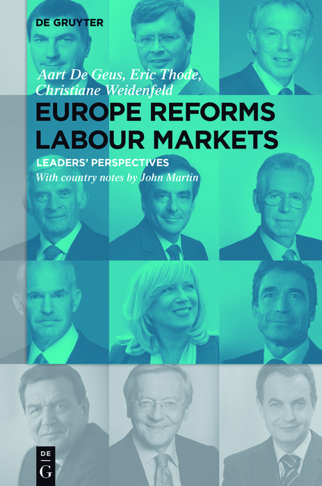 Europe Reforms Labour Markets -  Aart de Geus,  Eric Thode,  Christiane Weidenfeld