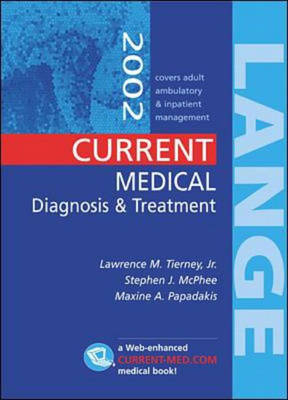 Current Medical Diagnosis and Treatment 2002 -  Tierney