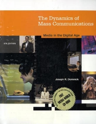 The Dynamics of Mass Communication - Joseph R. Dominick
