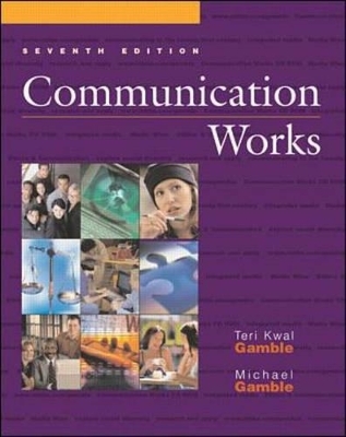 Communication Works - Michael Gamble, Teri Gamble