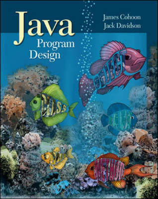 Java 1.5 Program Design - James P. Cohoon, Jack W. Davidson