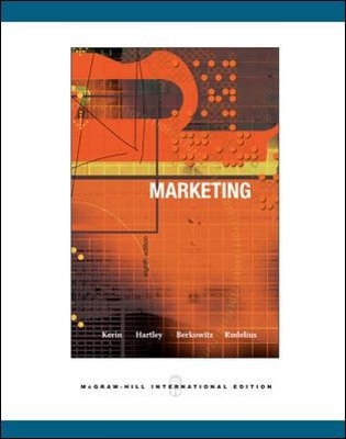 Marketing w/PowerWeb - Roger Kerin, Steven Hartley, Eric Berkowitz, William Rudelius
