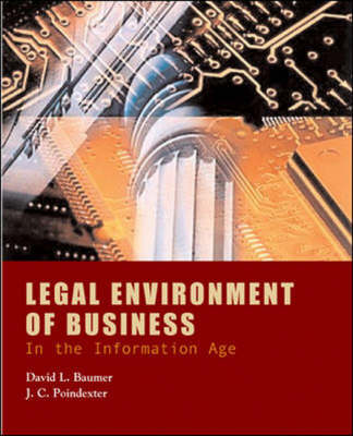 Legal Environment of Business in the Information Age - David Baumer, J.Carl Poindexter