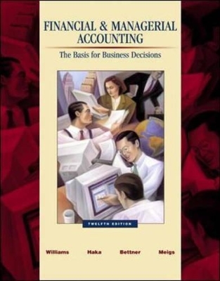 Financial and Managerial Accounting -  Williams