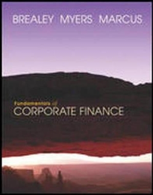 Fundamentals of Corporate Finance - Richard A. Brealey, Stewart C. Myers, Alan Marcus