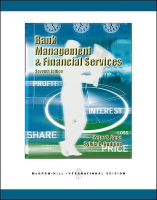 Bank Management & Financial Services - Peter Rose, Sylvia Hudgins
