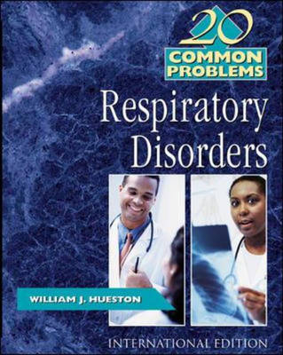 20 Common Problems in Respiratory Disorders - William Hueston