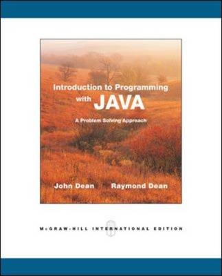 Introduction to Programming with Java - John Dean, Ray Dean