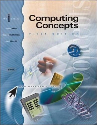 Computing Concepts - Stephen Haag, James Perry