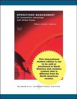 Operations Management for Competitive Advantage - Richard Chase, F. Robert Jacobs, Nicholas Aquilano