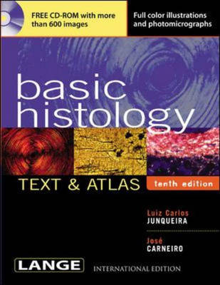 Basic Histology - Luiz Carlos Junqueira, Jose Carneiro