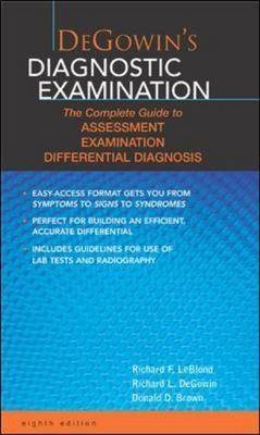 DeGowin's Diagnostic Examination - Richard L. DeGowin, Richard F. Leblond, Donald D. Brown