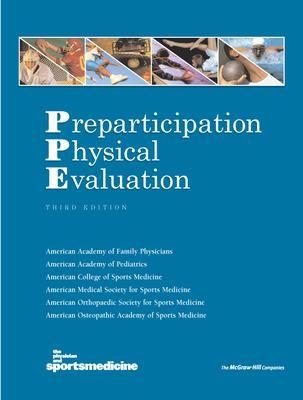 Preparticipation Physical Evaluation -  Physician and Sports Medicine