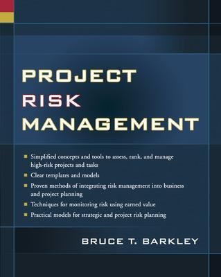 Project Risk Management - Bruce Barkley