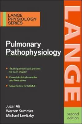 Pulmonary Pathophysiology - Juzar Ali, Warren Summer, Michael Levitzky