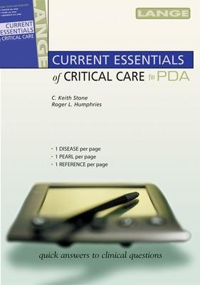 Current Essentials of Critical Care - Darryl Sue, Janine Vintch