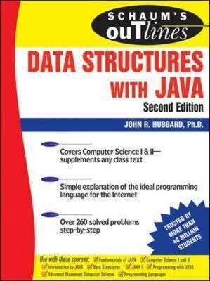 Schaum's Outline of Data Structures with Java, Second Edition - John Hubbard