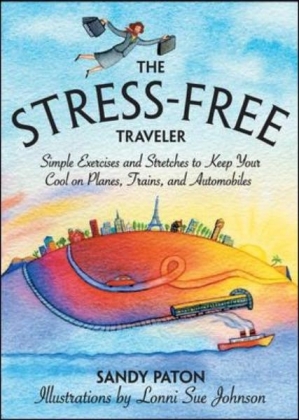 The Stress-Free Traveler - Sandy Paton