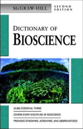 Dictionary of Bioscience -  McGraw-Hill