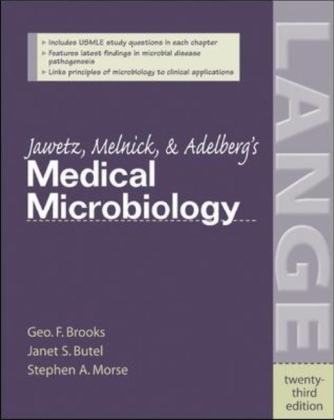 Jawetz, Melnick, & Adelberg's Medical Microbiology - Geo. Brooks, Janet Butel, Stephen Morse