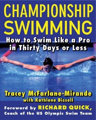 Championship Swimming - Tracey McFarlane-Mirande, Kathlene Bissell