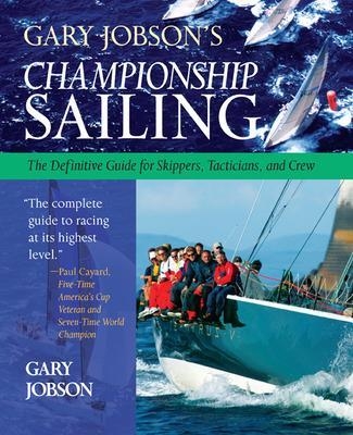 Gary Jobson's Championship Sailing - Gary Jobson