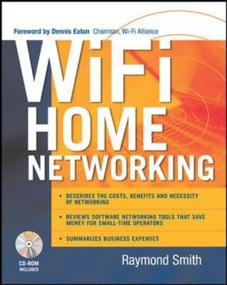 Wi-Fi Home Networking - Raymond Smith