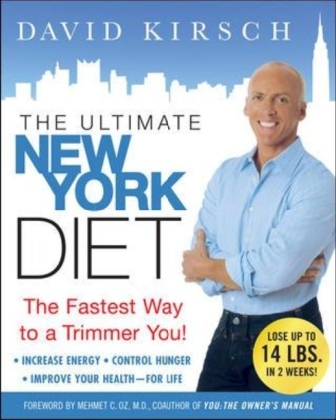 The Ultimate New York Diet - David Kirsch